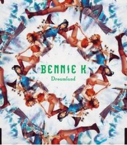 Bennie K : Dreamland